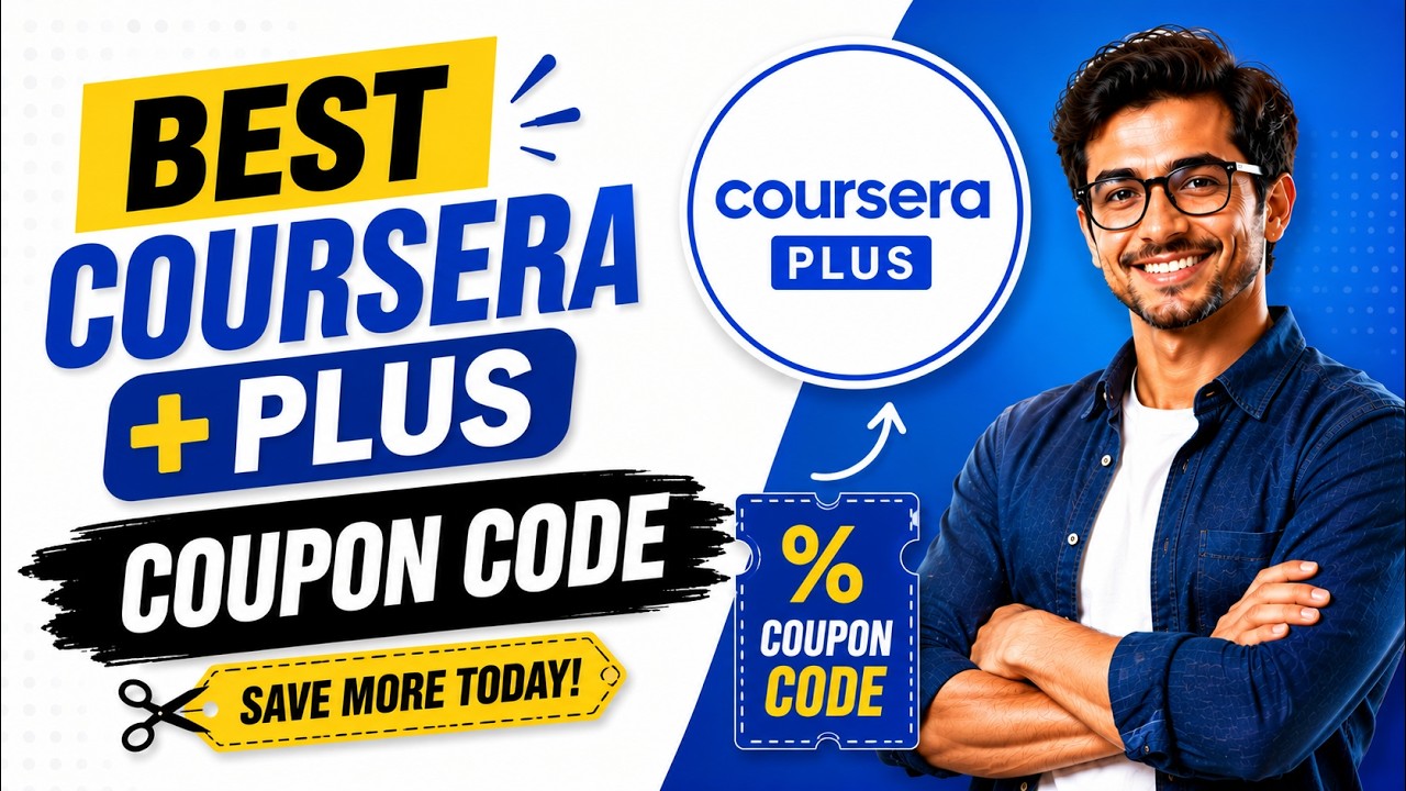 Coursera Plus Discount Explained | Best Coursera Coupon Code 2026 | Best Coursera Plus Deals
