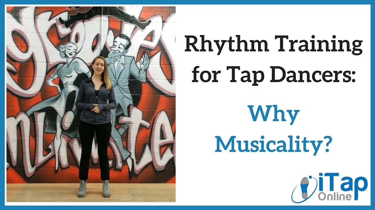 Rhythm Training for Tap Dancers: Video #1