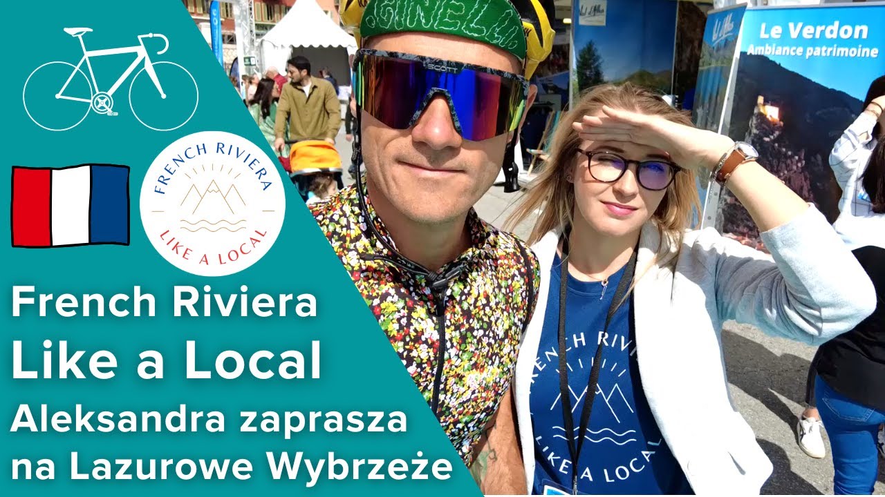 French Riviera Like a Local - poznaj Lazurowe Wybrzeże!