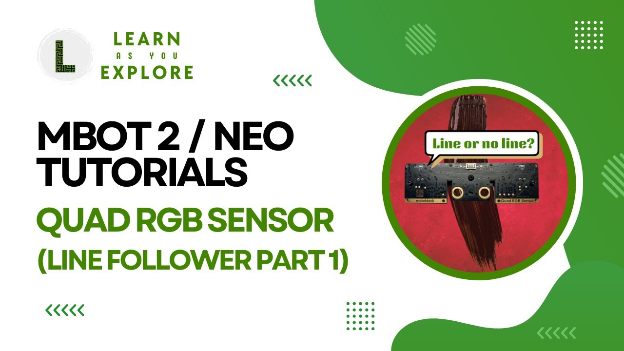 Quad RGB Sensor Line Detection | Line Follower Part-1 | mBot2 (mBot Neo) Tutorials |