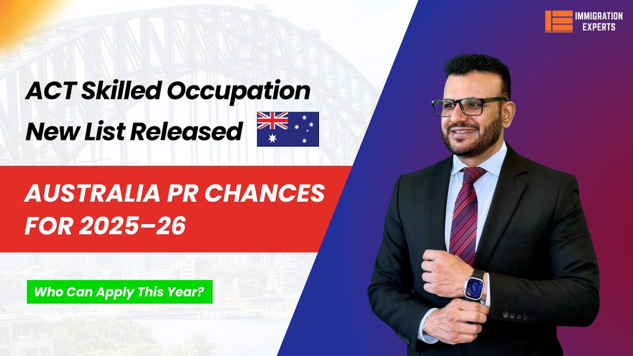 ACT Skilled Occupation List 2025–26 | Check If Your Occupation Is Eligible for Australia PR