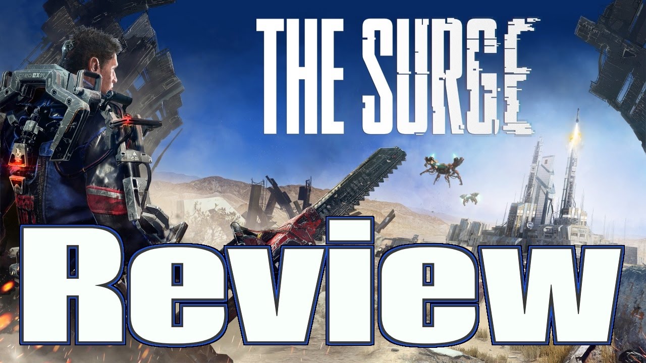 The Surge Review: Sci Fi Dark Souls Style!