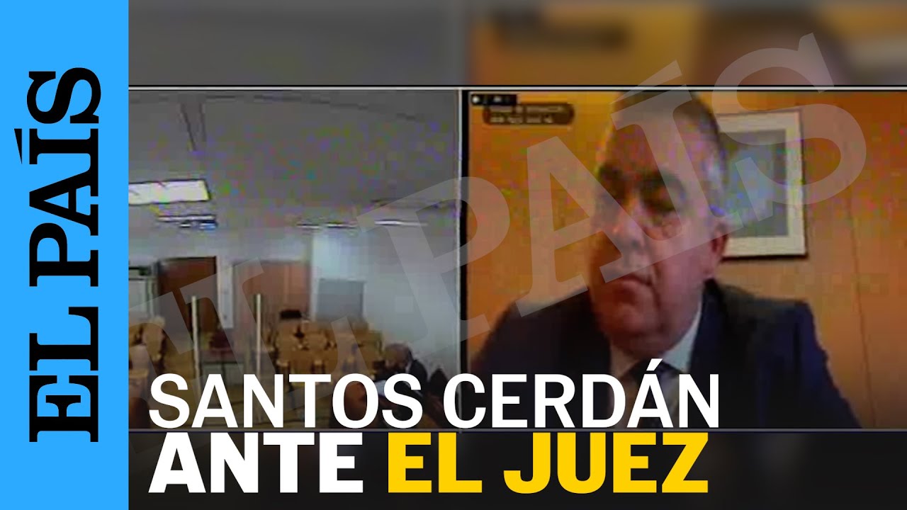 CASO ÁBALOS | El Supremo interroga a Santos Cerdán | EL PAÍS