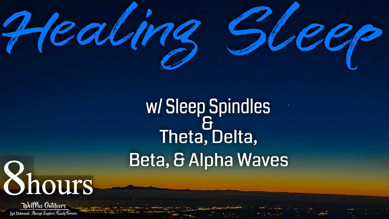 8 Hour Ultimate Deep Sleep: Beta, Alpha, Theta, & Delta Waves w/ Sleep Stages