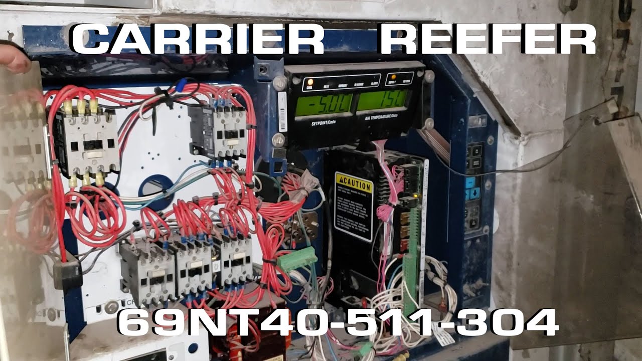Carrier Reefer 69NT40-511 Con Un Poco de Todo