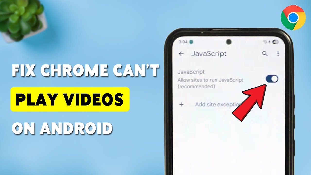 Как исправить ошибку «Не воспроизводит видео в Chrome на Android» | Решение проблем с видео в Chr...