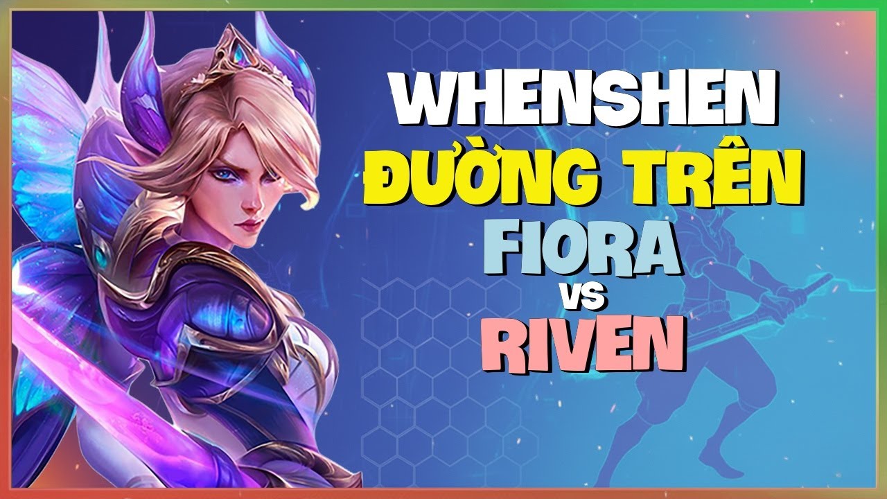 WhenShen Fiora : BIẾN Rank 1 Riven Thành NPC Với Kỹ Năng THỰC THỤ - Vietsub