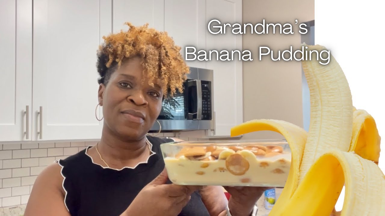 Grandma’s No Bake/Nothing Fake Homemade Banana Pudding Pt 1
