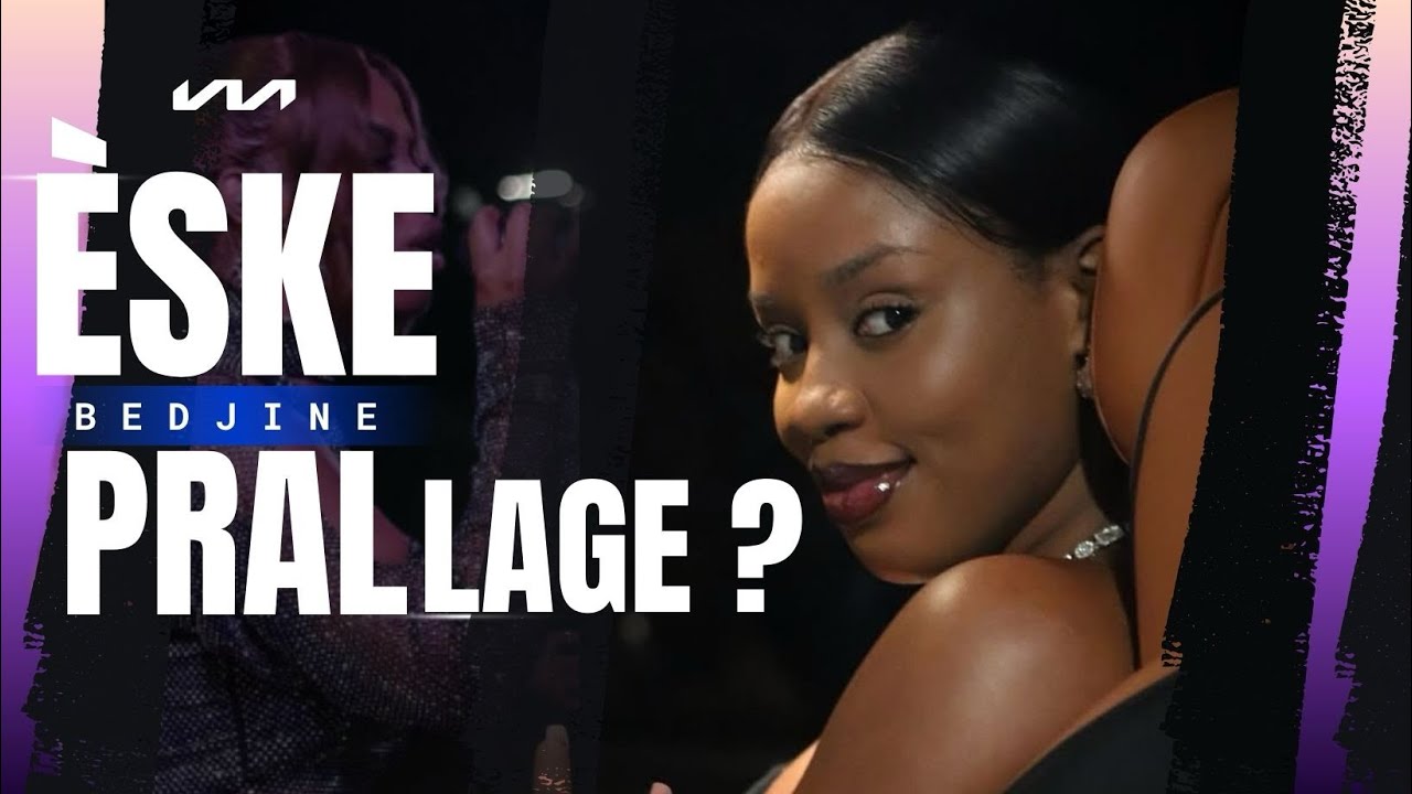 ÈSKE #BEDJINE PRAL LAGE ? 