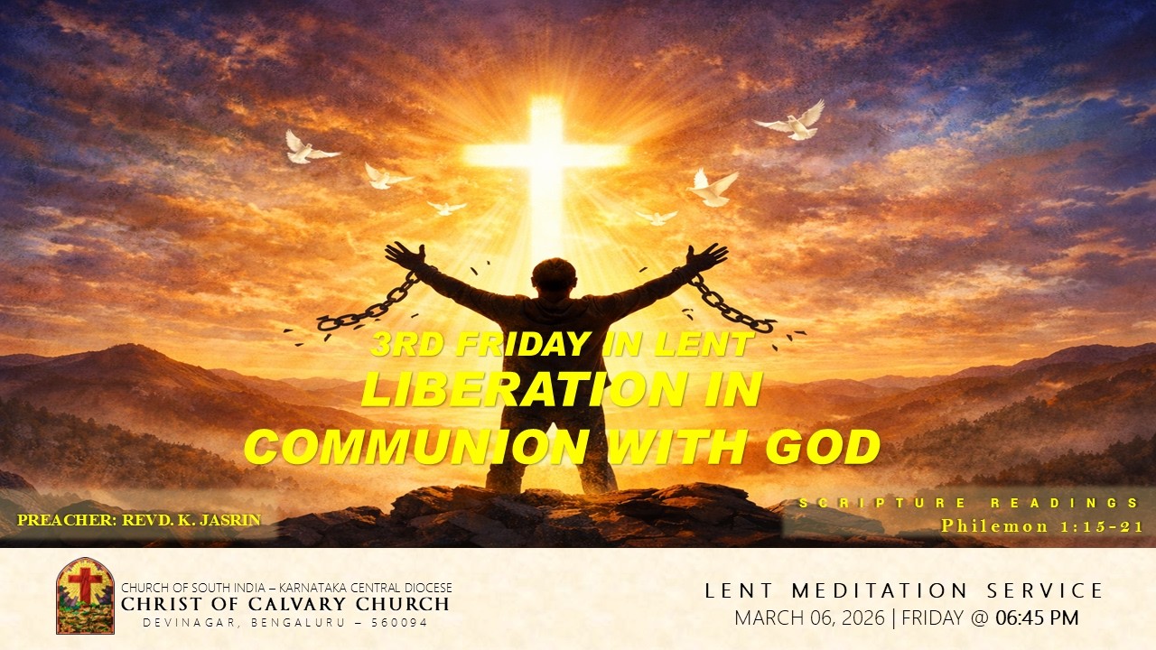 LENT MEDITATION | LIBERATION IN COMMUNION WITH GOD |  MAR 06 2026 | 06:45 PM | CCC