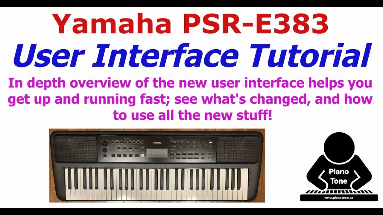 Учебное пособие по пользовательскому интерфейсу Yamaha PSR-E383