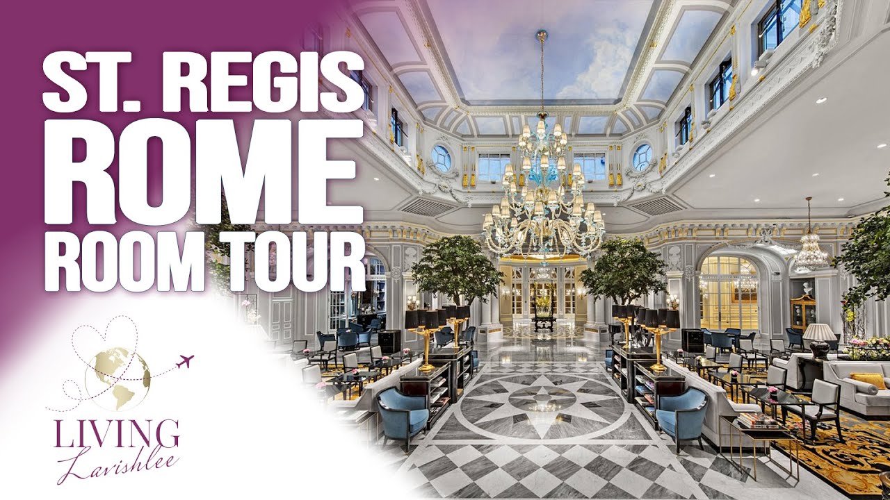 The St. Regis Rome | Room Tour | Living Lavishlee