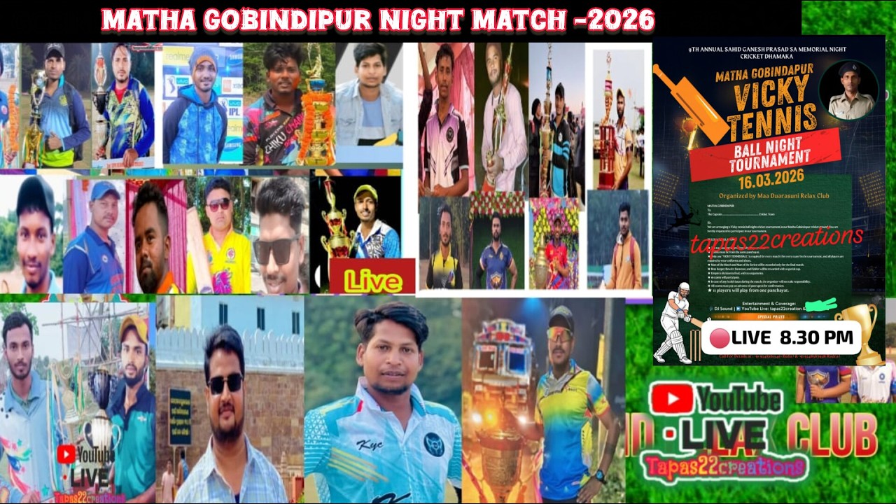 🔴LIVE 🔥MATHAGOBINDPUR NIGHT MATCH💦 #LIVE #tapas22creations ❤️💥🔴🔴