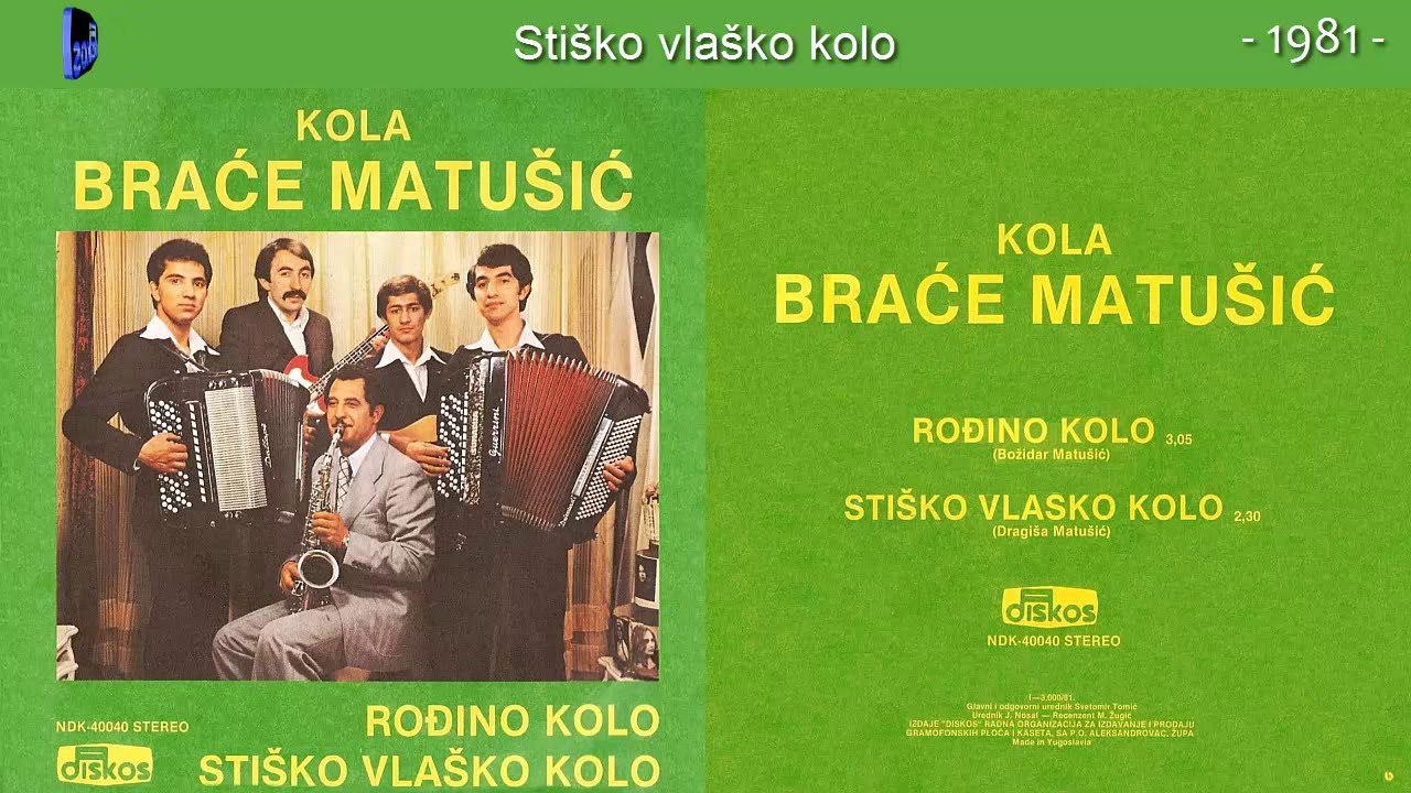 Braca Matusic - Stisko vlasko kolo - (Audio 1981)