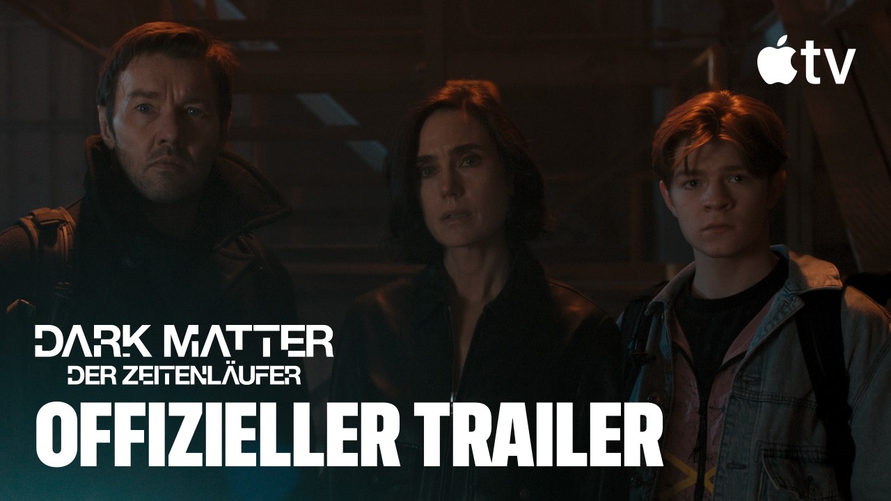 Dark Matter&nbsp;&ndash; Der Zeitenl&auml;ufer | Offizieller Trailer zu Staffel 2 | Apple&nbsp;TV