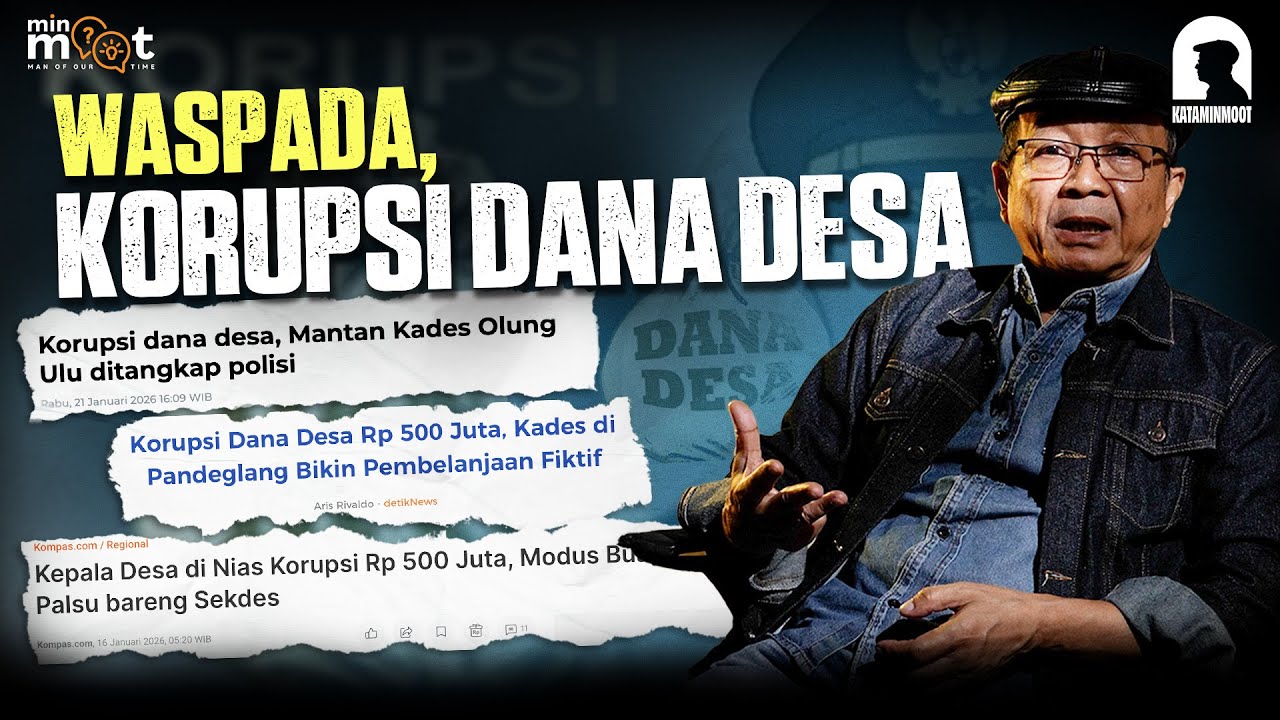 ANGGARAN DANA DESA SELAMA INI DIANGGAP HANYA MENJADI BANCAKAN PARA KEPALA DESA DAN PARA PERANGKATNYA