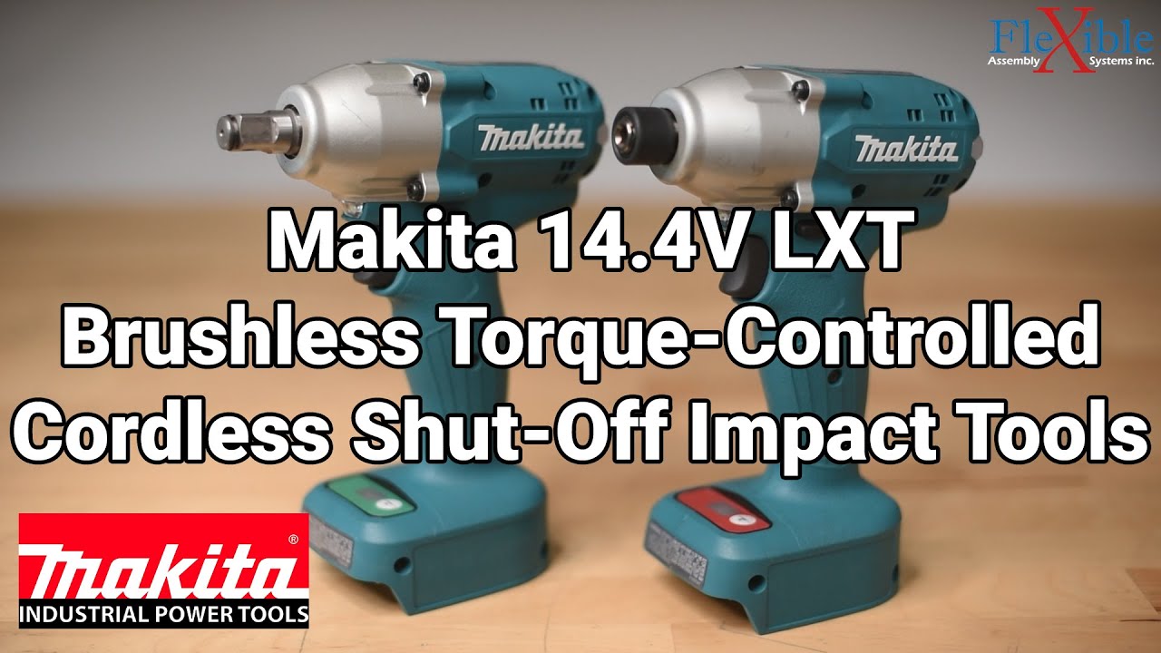 Makita 14.4V LXT Brushless Torque-Controlled Cordless Shut-off Impact Tools