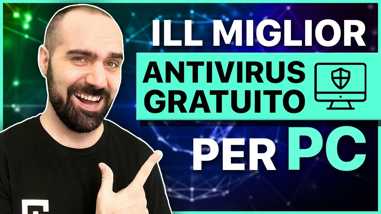 Top 3 Antivirus Gratis per PC nel 2024 | E Come Scaricarli