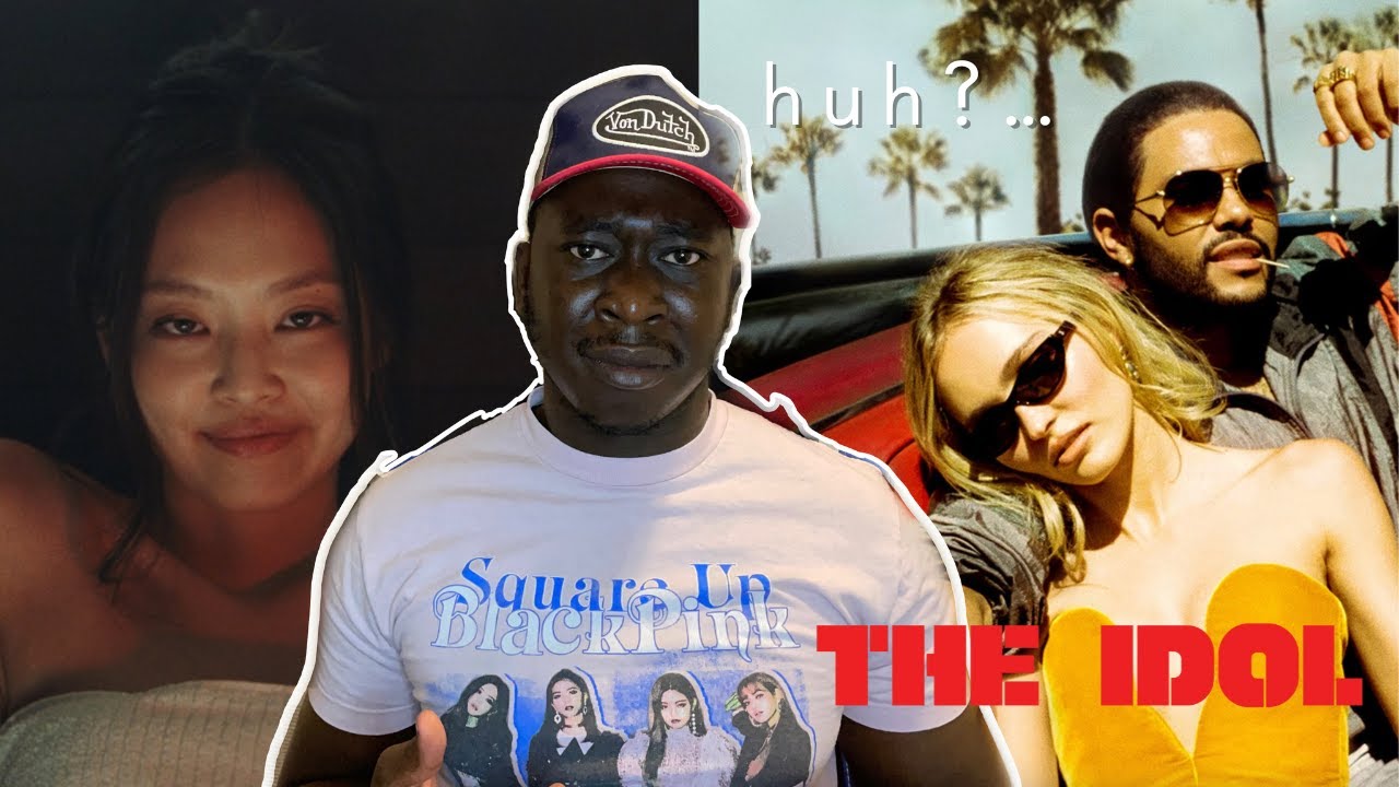 I watched The Idol for Blackpink&rsquo;s Jennie So You Don't Have To! Ep 1 The Idol Reaction