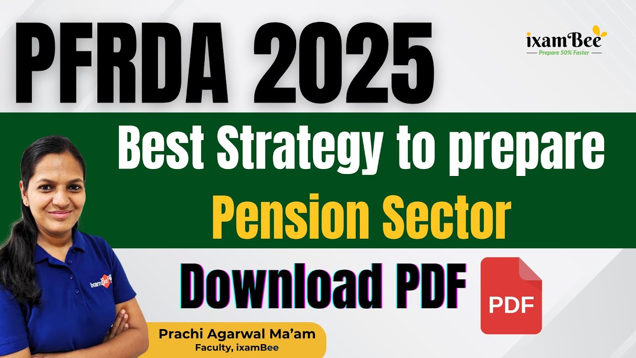 PFRDA 2025 &ndash; Best Strategy to prepare Pension Sector