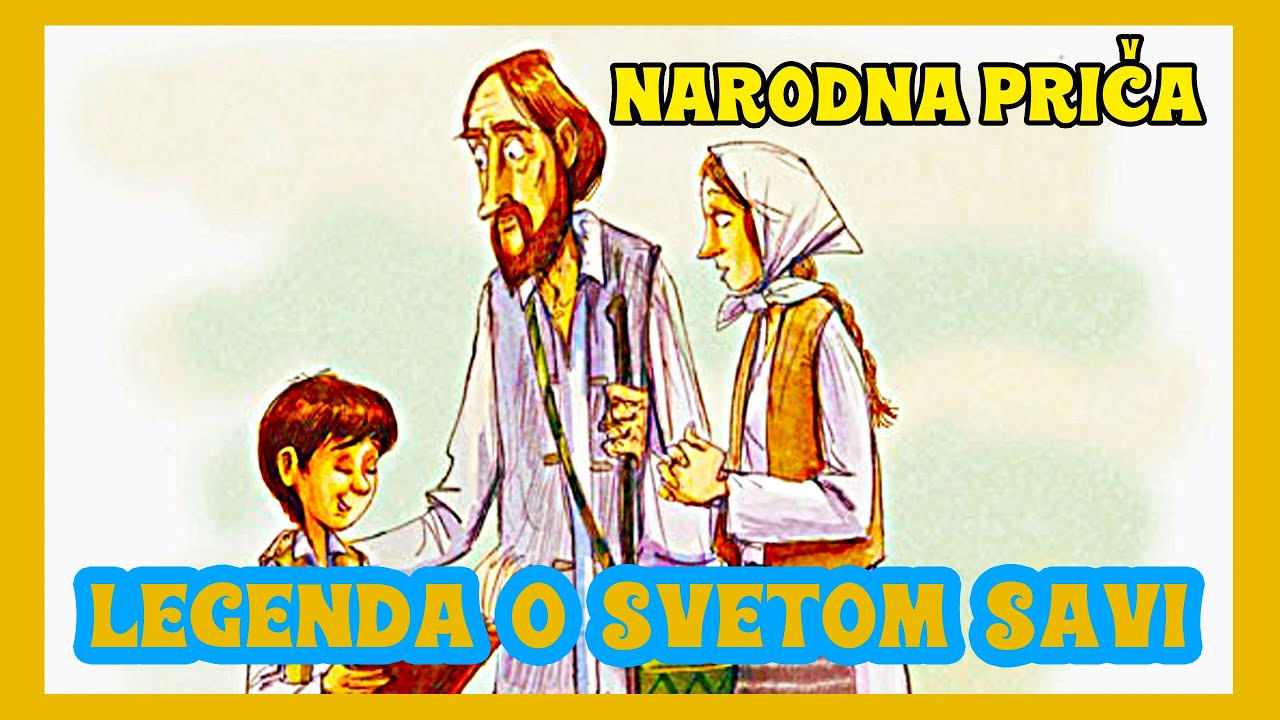 Narodna priča - LEGENDA O SVETOM SAVI  📖 najlepše priče za decu