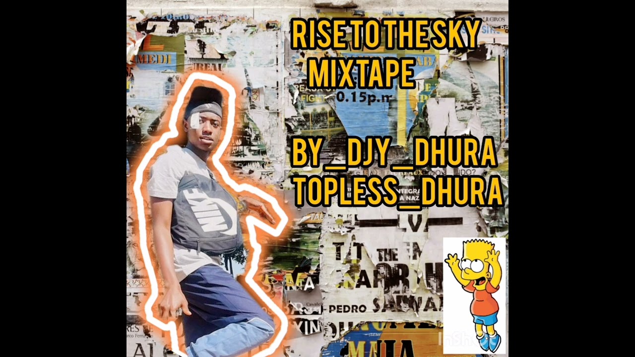 RISE TO THE SKY MIXTAPE BY_Djy_Dhura