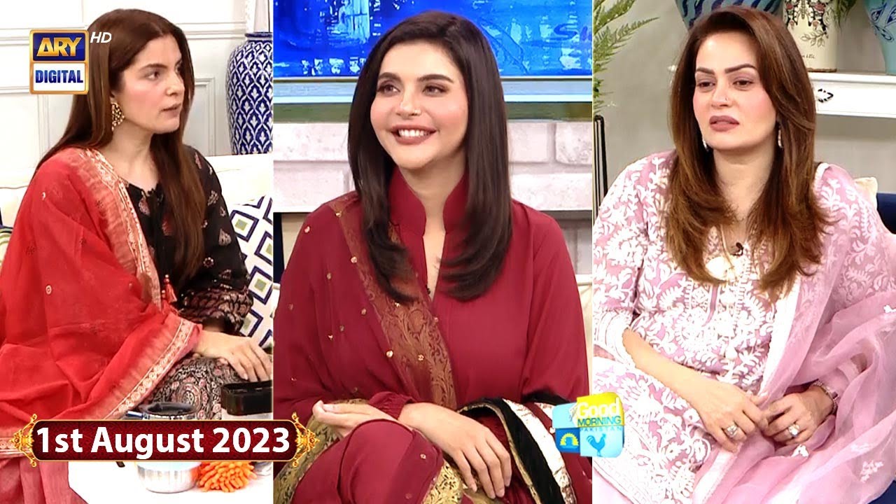 Good Morning Pakistan | Sadia Imam | Kiran Khan | 1st August 2023 | ARY Digital