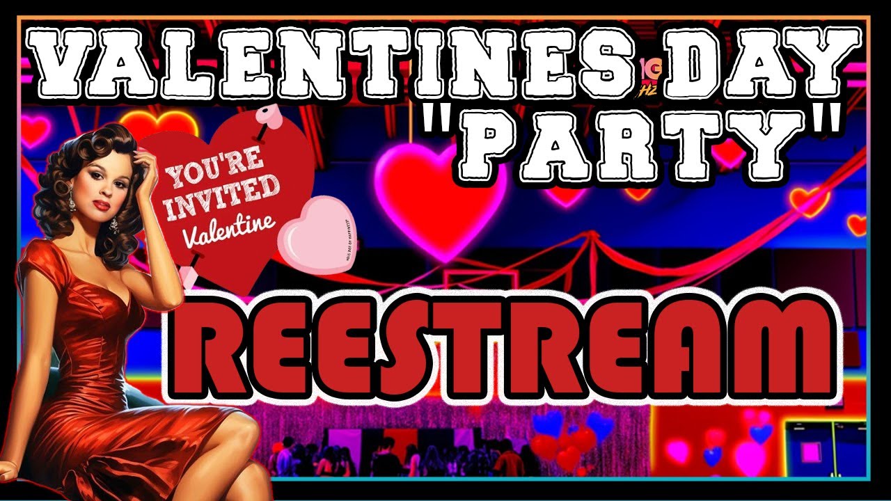 WPIG Valentine's Day Party - Dentdoko Island ReeStream w/ @LudwigWorldOrder