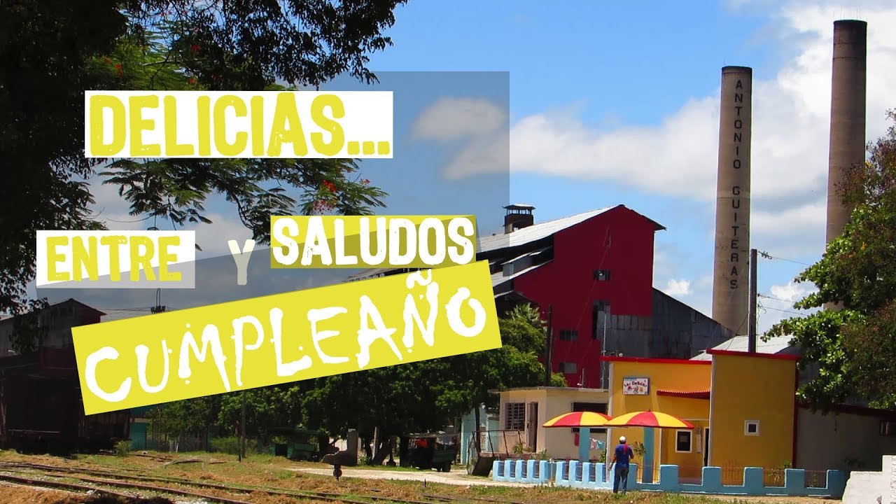 Delicias... entre Saludos y Cumpleaño...