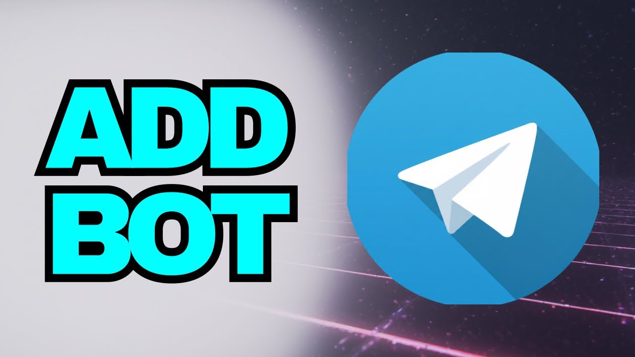 Как добавить бота | Telegram &mdash; просто и быстро!