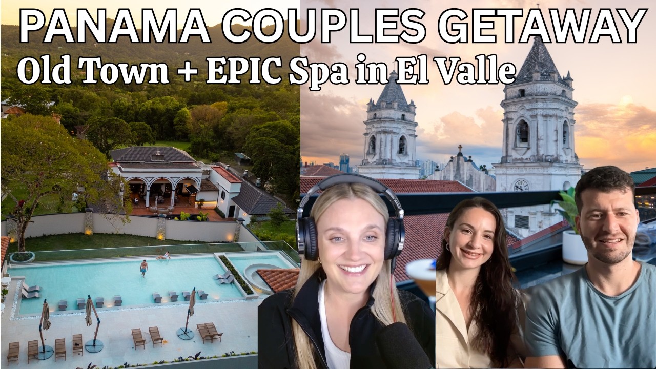 Panama Couples Trip: Casco Viejo (Old Town Panama City) + The Most Epic Spa Day in El Valle de Antón