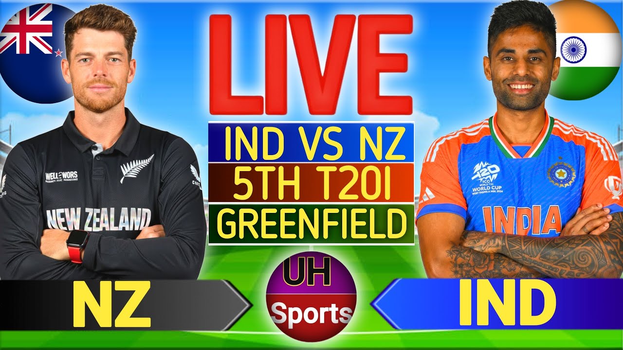 🔴 LIVE : India vs New Zealand Live Match Today | IND vs NZ 5th T20I Live Score & Hindi Commentary