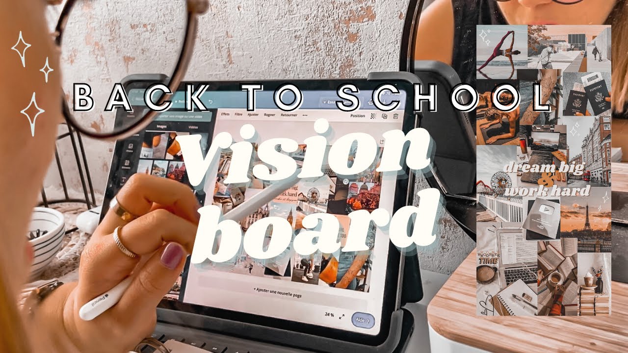 Réaliser ses objectifs pour l'année avec le Vision Board✨ / #BACKTOSCHOOL 2020 📚