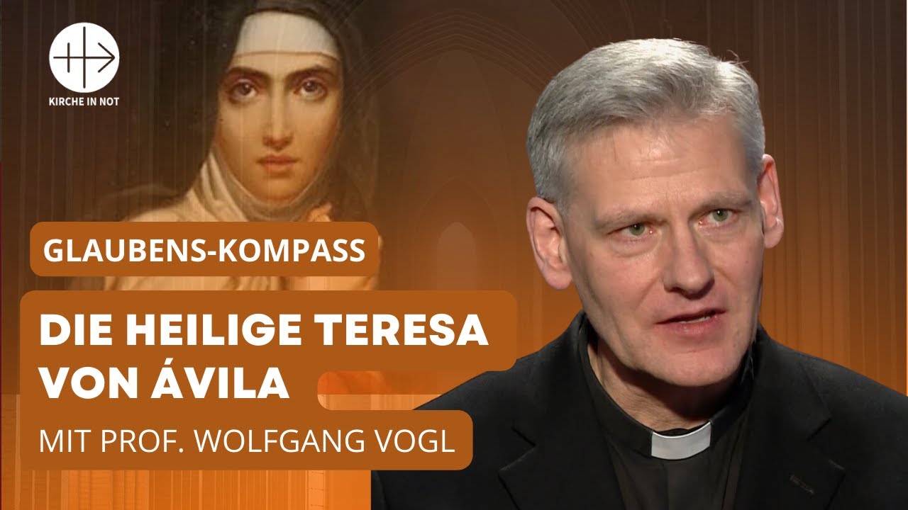 In Freundschaft mit Christus: Die heilige Teresa von Ávila (mit Prof. Wolfgang Vogl)