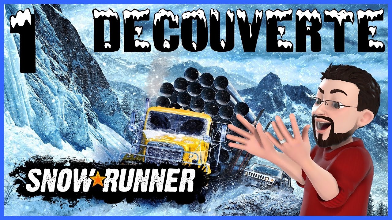 Une belle évolution ! - Snowrunner #1 One X