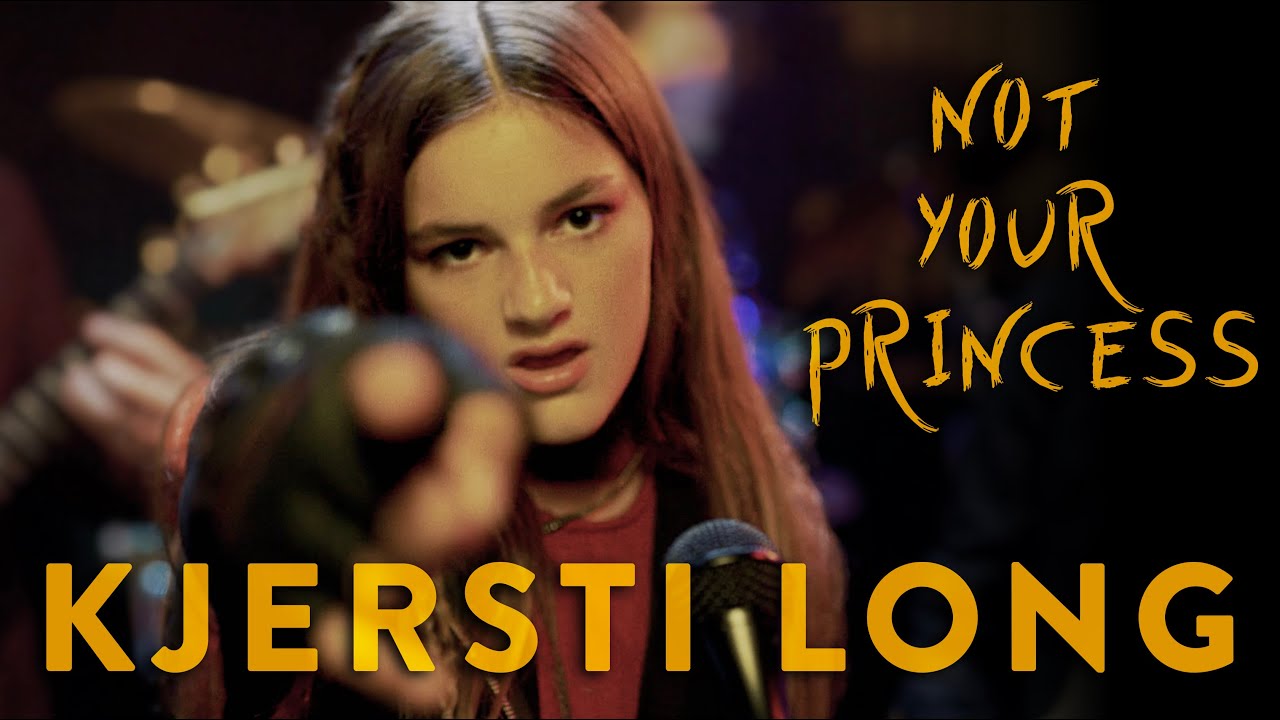 Kjersti Long - Not Your Princess (Official Video) -YouTube