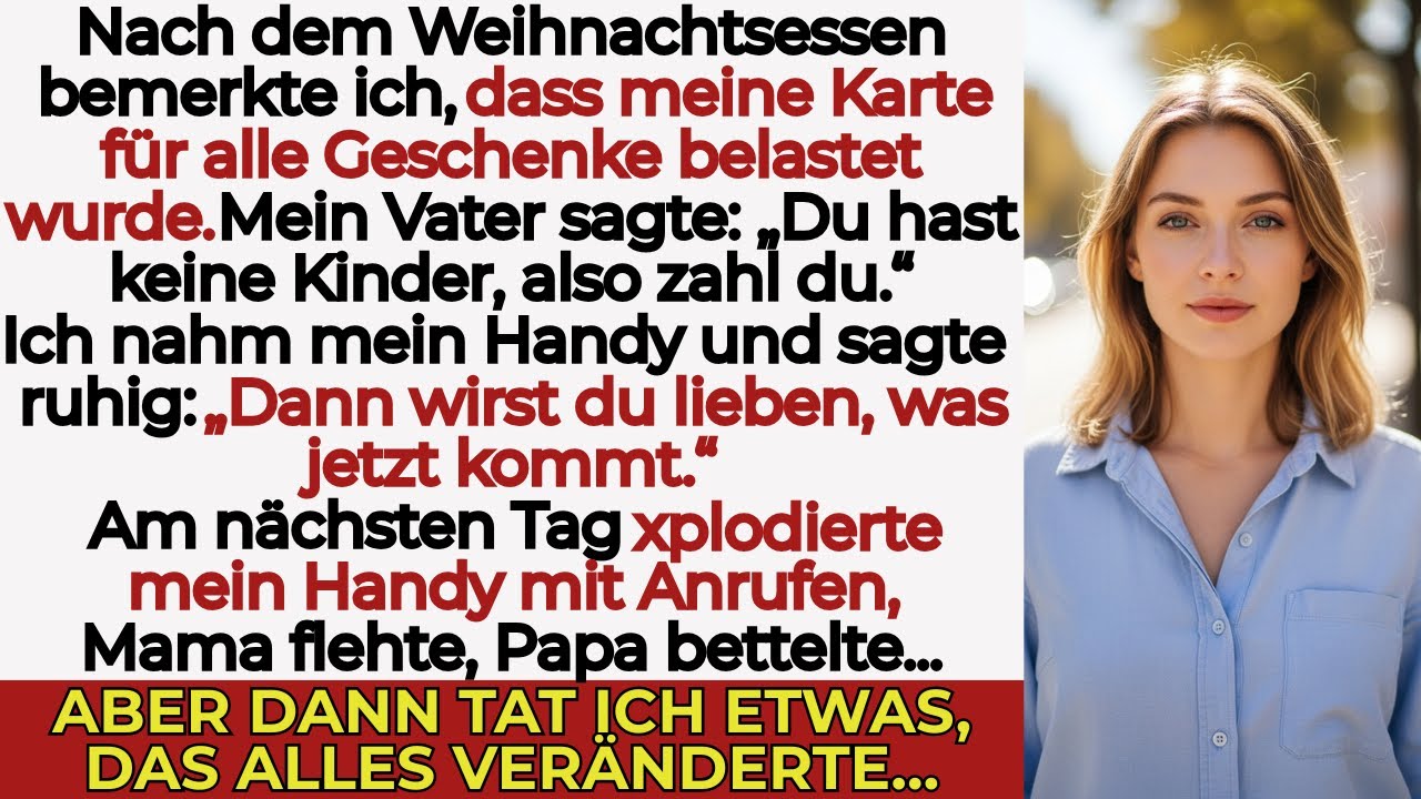 An Weihnachten feierte meine Familie, w&auml;hrend mein Konto leer wurde &ndash; Papa sagte: &bdquo;Das war gerecht&ldquo;
