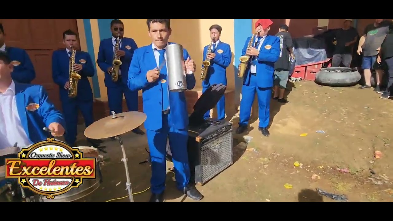 Orquesta show excelentes de Huánuco 🎷 