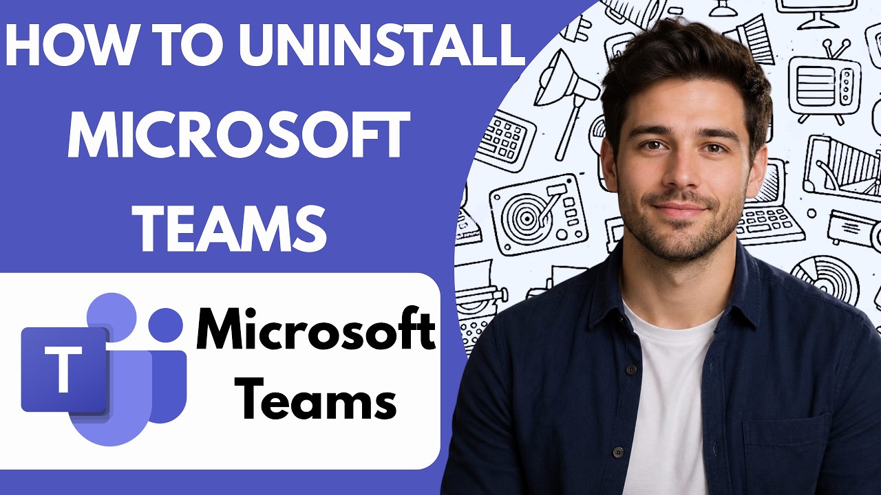 How to Uninstall Microsoft Teams  Full Guide 2026