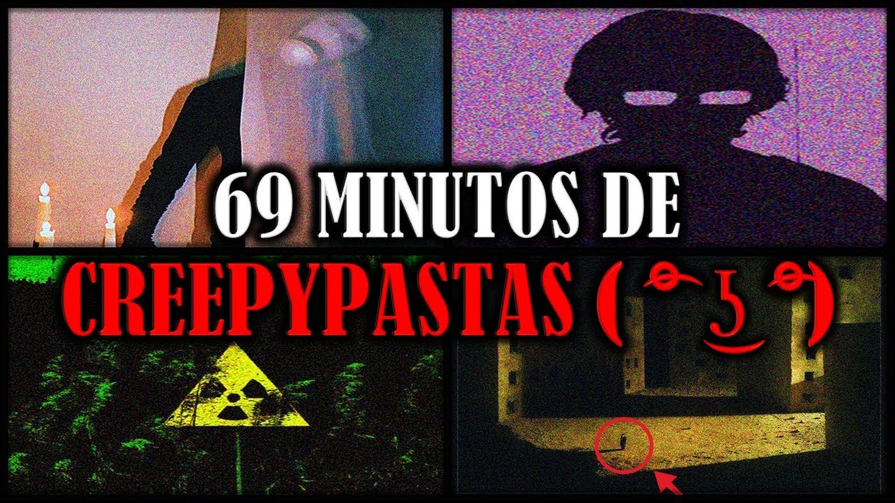 ​🔴​ 69 Minutos De CREEPYPASTAS ( ͡° ͜ʖ ͡°)
