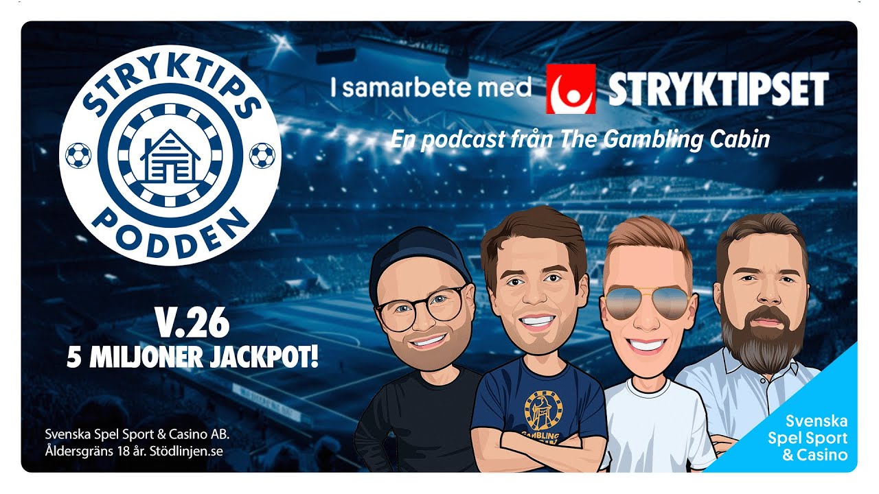 Stryktipspodden v.26 - 5 Miljoner Jackpot!