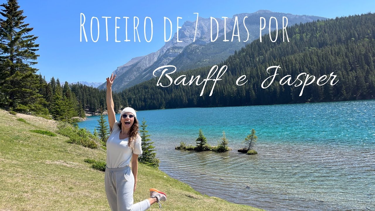 Roteiro perfeito de 7 dias nas montanhas rochosas de Alberta no Canadá ( Banff e Jasper) - parte 1