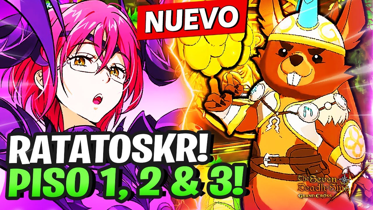 GOWTHER LR ROMPE RATATOSKR! ARDILLA PISO 1, 2 y 3! MEJOR EQUIPO con GOWTHER LR - 7DS Grand Cross