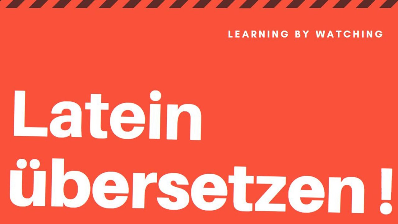 Latein übersetzen lernen in 7 Minuten !