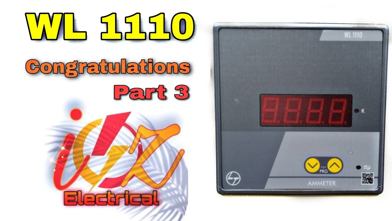 L&T  WL1110 Digital Ammeter ka Programming / Configuration kese karen | WL1110