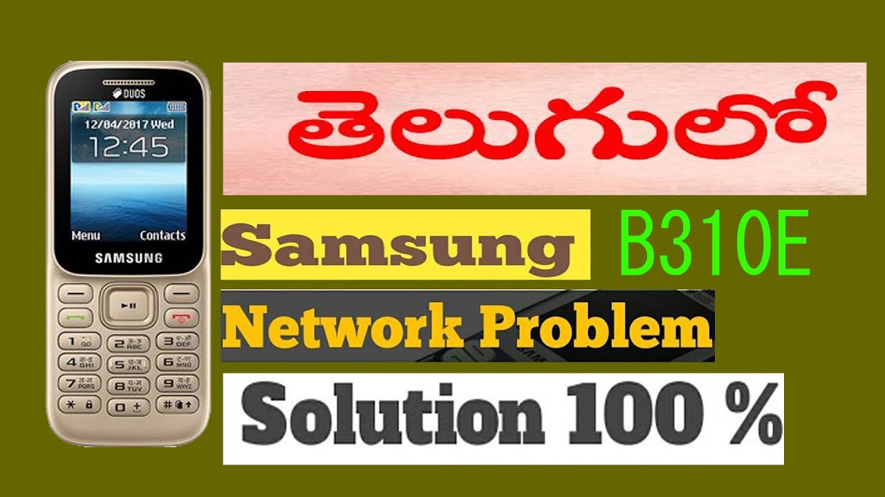 samsung b310e network no service in telugu