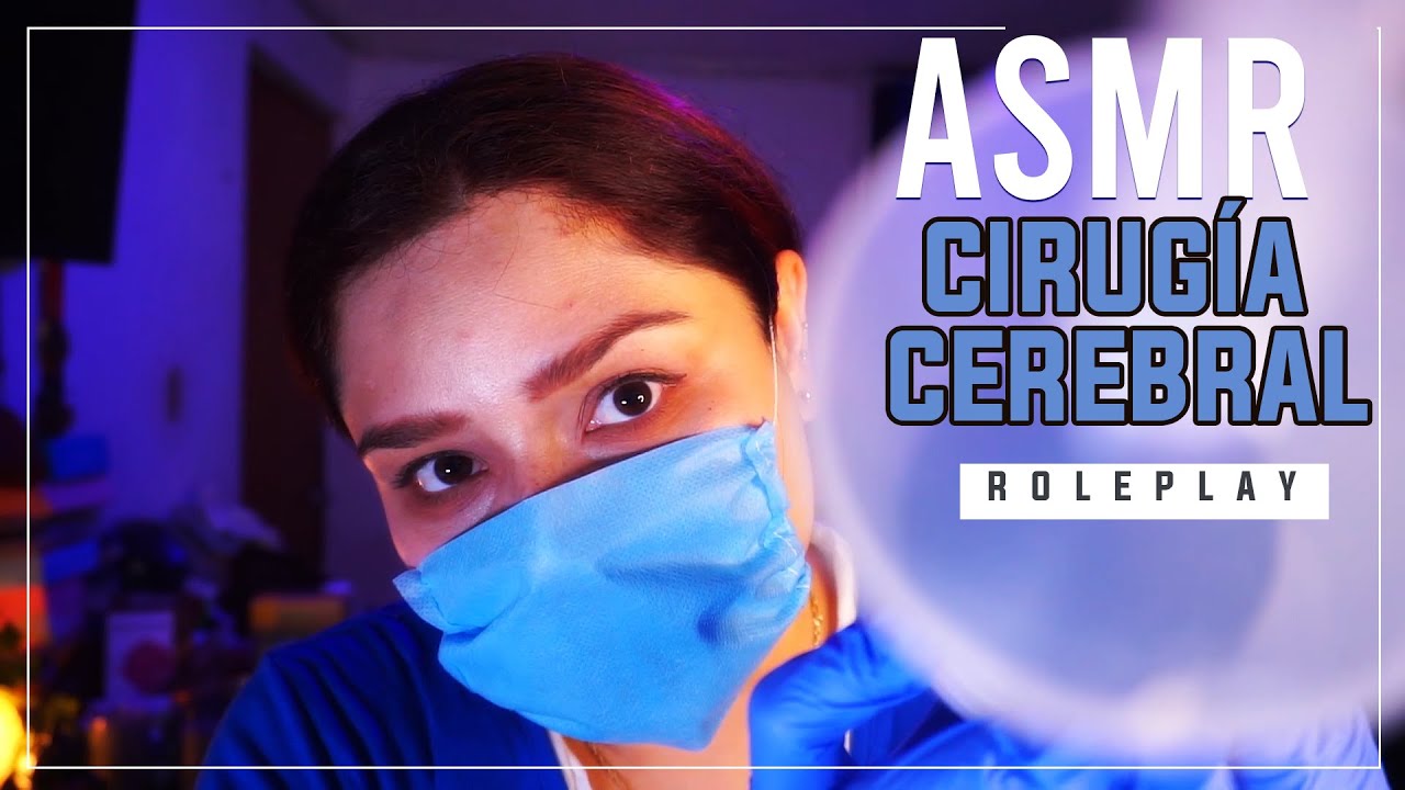ASMR // RP Cirugía cerebral 👩‍⚕️​🧠​ - Operación para recuperar tus cosquillas