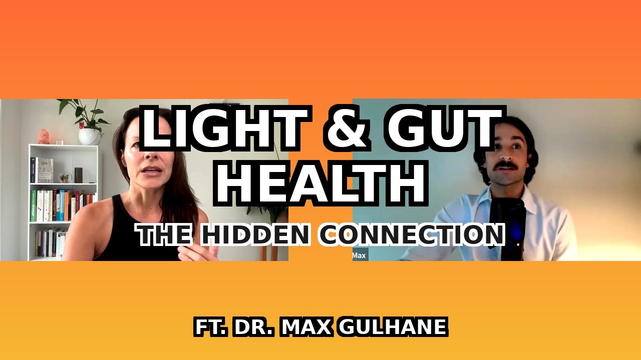How Light Affects Your Gut Microbiome | Circadian Rhythm & Digestive Health | Dr. Max Gulhane