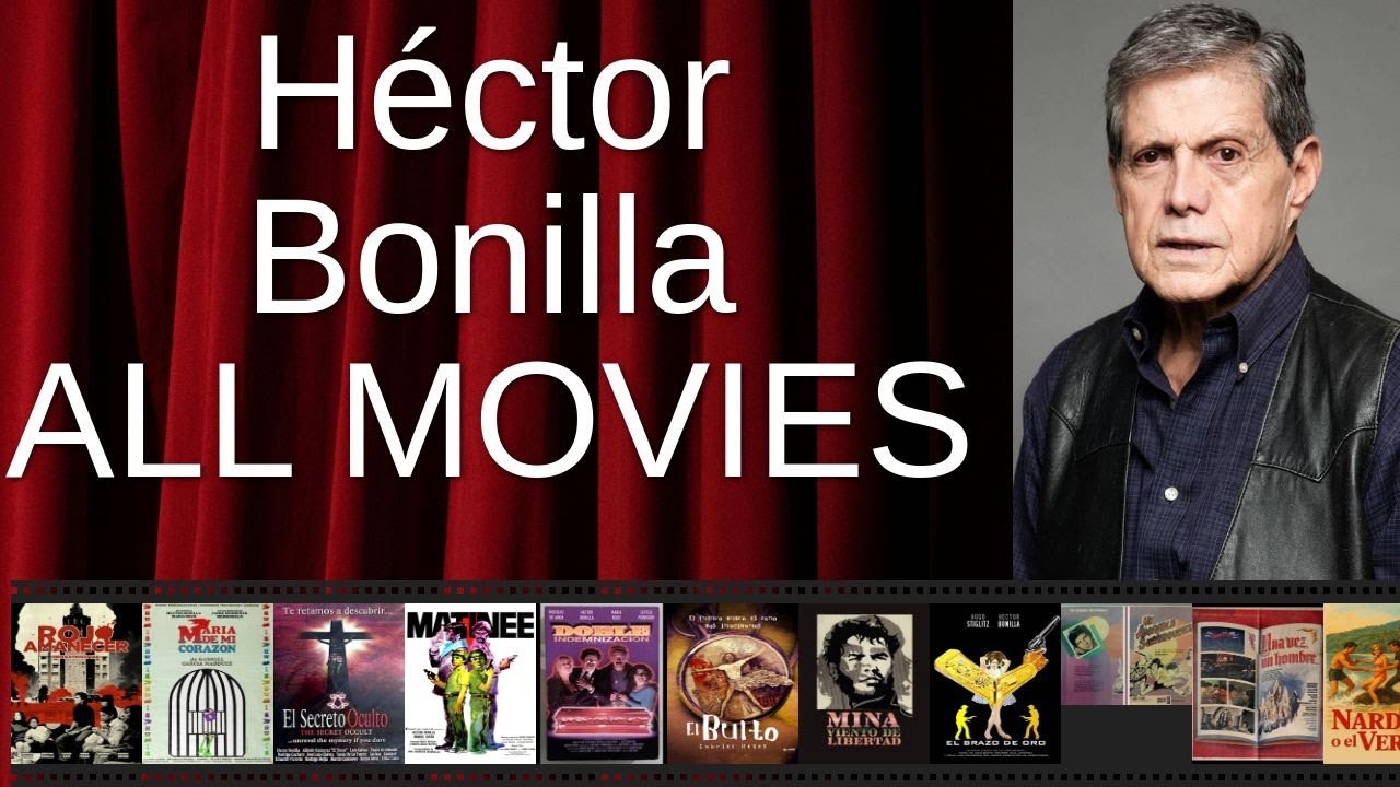 ALL H&eacute;ctor Bonilla Movies Ranked by Score (Critics + Fans)