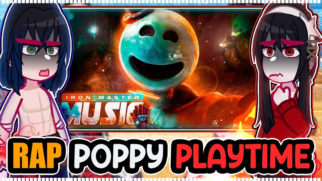 Fandoms reagindo RAP DE POPPY PLAYTIME [CAPÍTULO 4] {Iron Master} \\🇧🇷// ◆Bielly - Inagaki◆